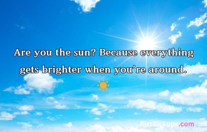 Weather Pick Up Lines