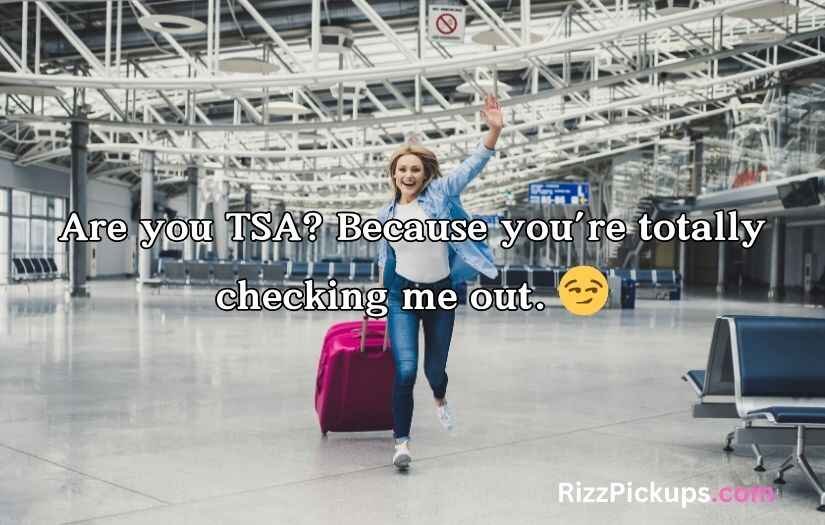 Airport Pick Up Lines