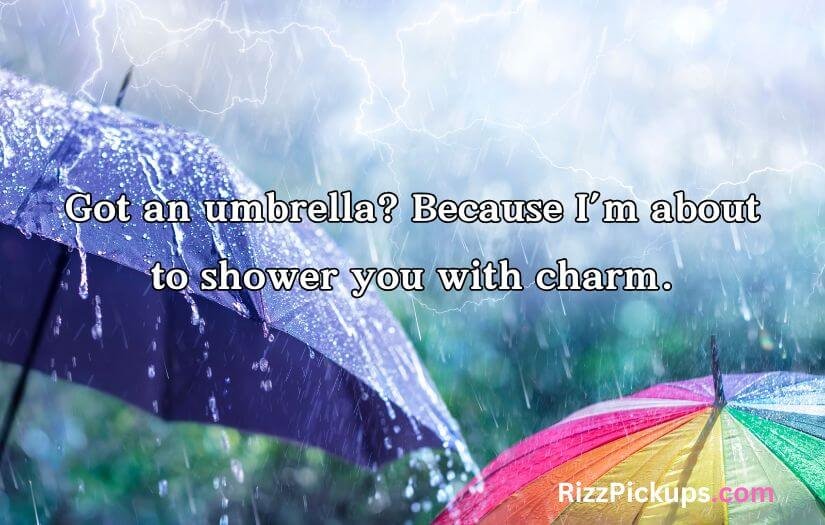Rain Pickup Lines