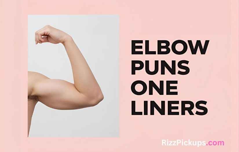 Elbow Puns