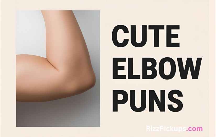 Elbow Puns
