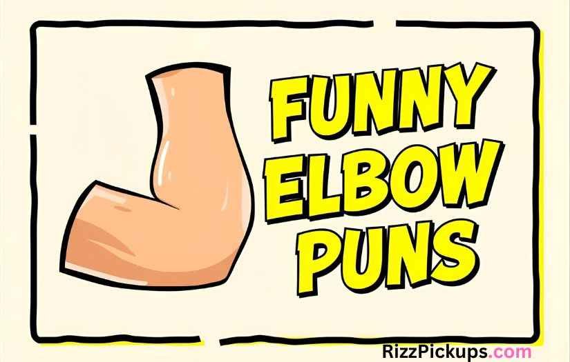 Elbow Puns