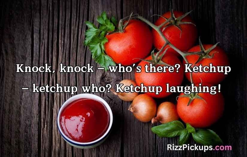Ketchup Puns