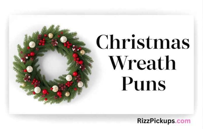 Christmas Wreath Puns
