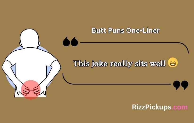 Butt Puns
