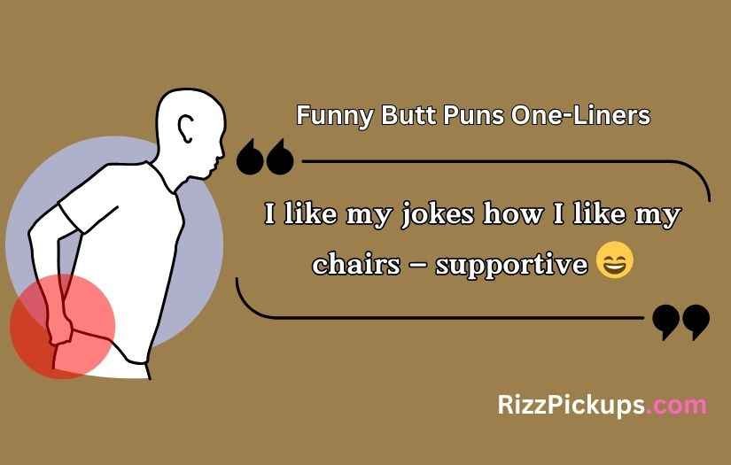 Butt Puns