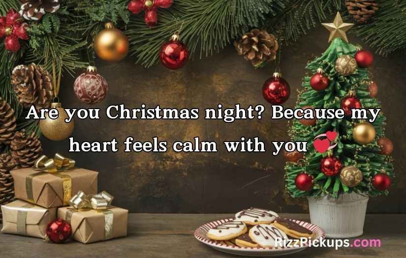 Christmas Pickup Lines