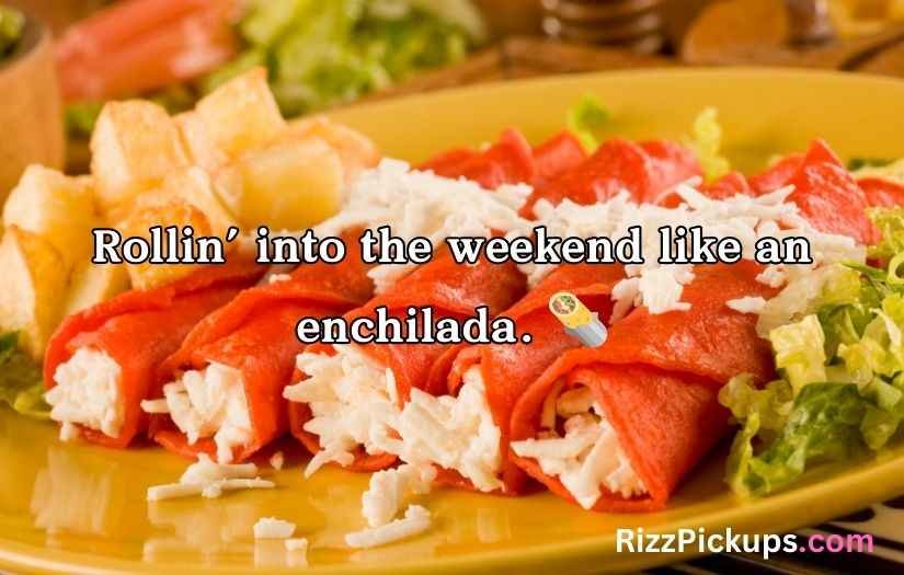 Enchilada Puns