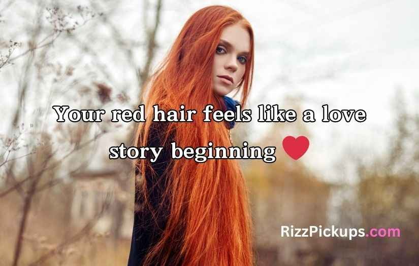 Redhead Pick-Up Lines