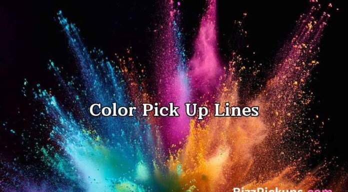 Color Pick Up Lines Color Pick Up Lines