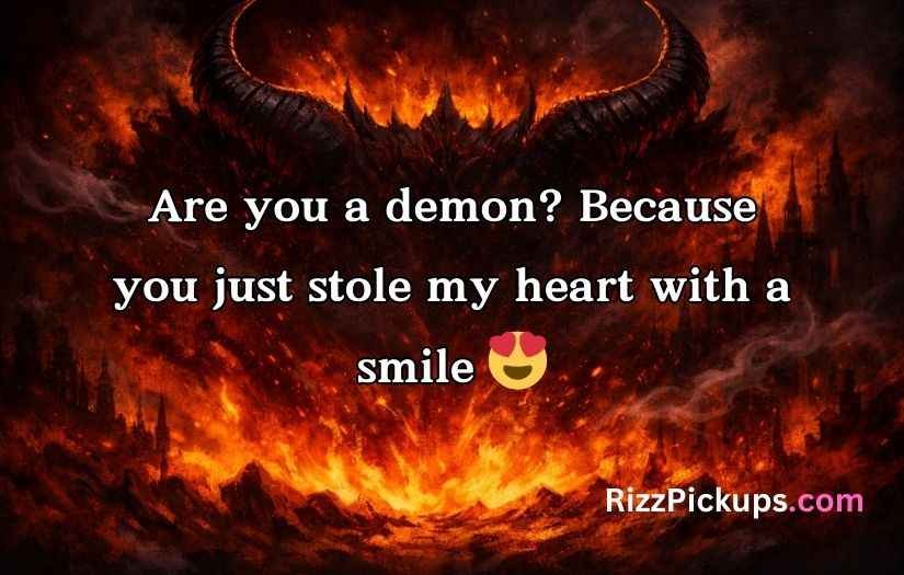 Demon Pick Up Lines