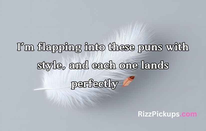 Feather Puns