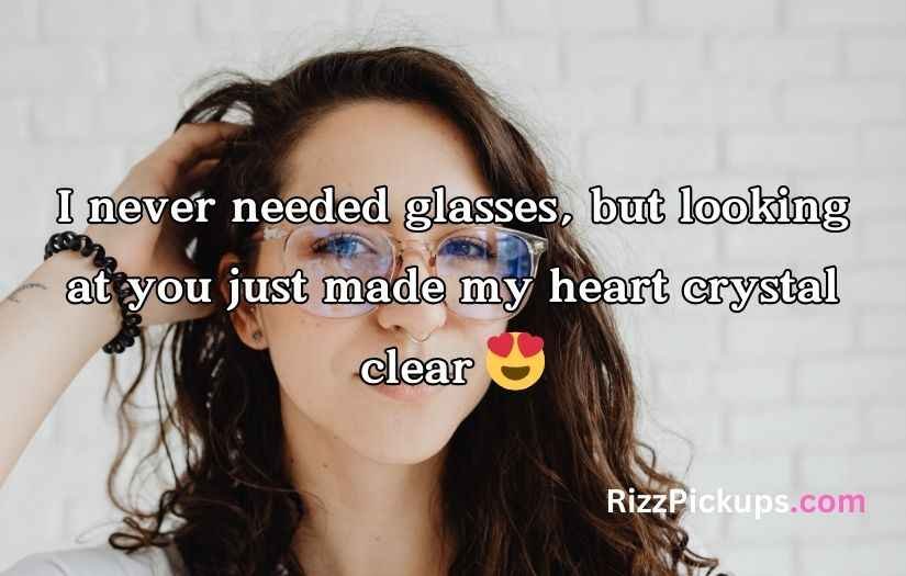 Glasses Pick Up Lines