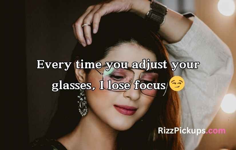 Glasses Pick Up Lines