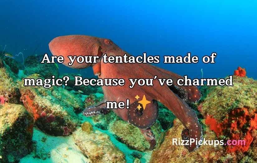 Octopus Pickup Lines