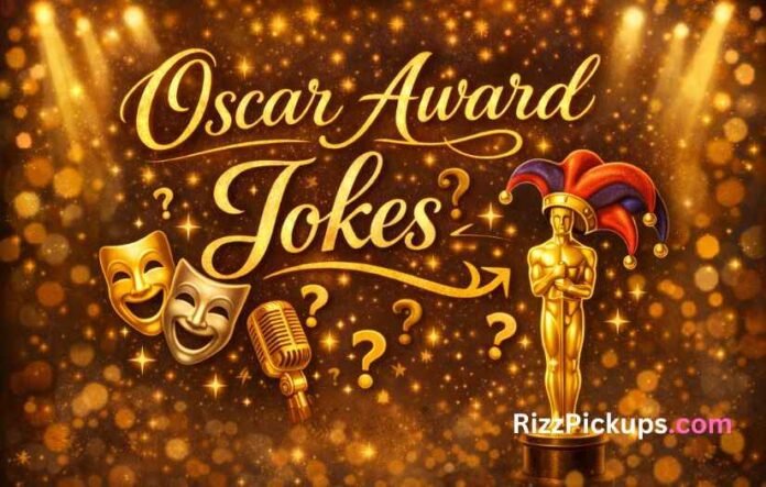 Oscar Award Jokes