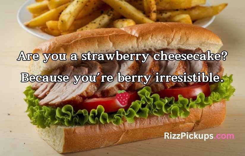 Scrumptious Food Pick-Up Lines