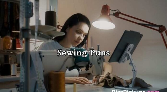 Sewing Puns Sewing Puns