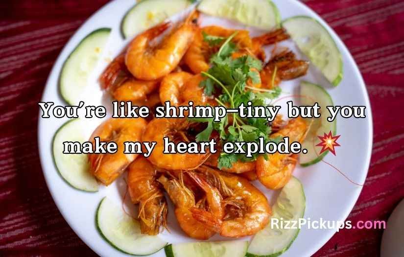Shrimp Pickup Lines