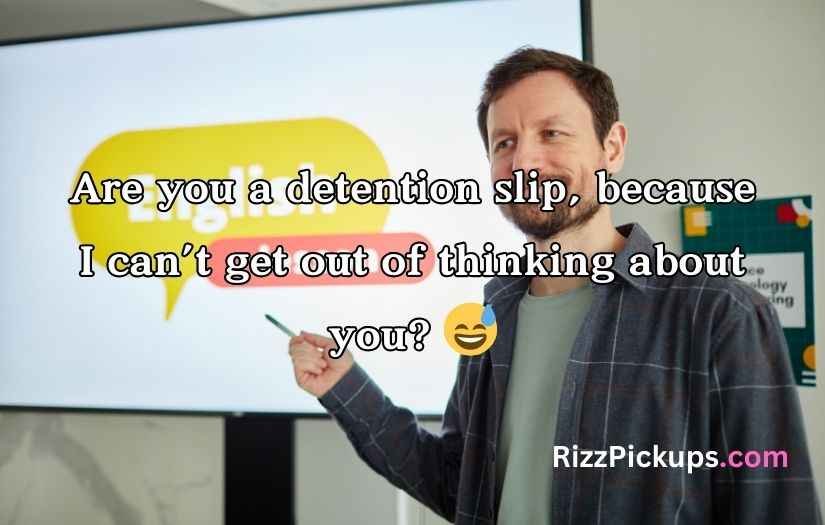 Teacher Pick-Up Lines