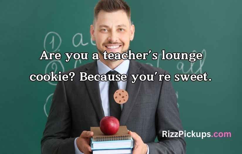 Teacher Pick-Up Lines
