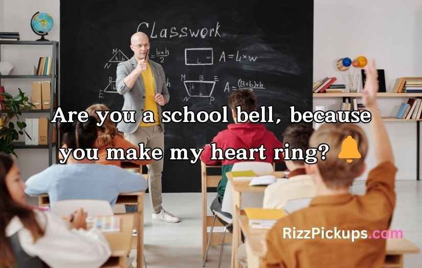Teacher Pick-Up Lines