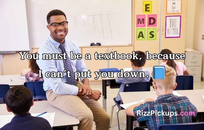 Teacher Pick-Up Lines