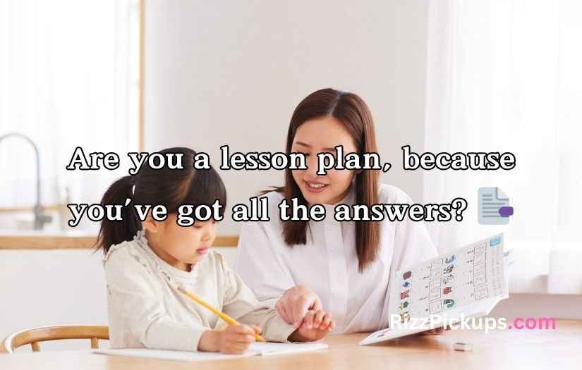 Teacher Pick-Up Lines