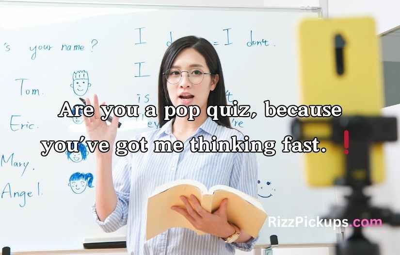 Teacher Pick-Up Lines