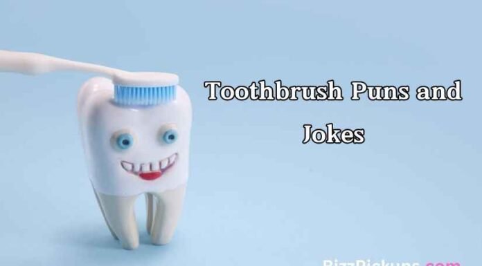 Toothbrush Puns and Jokes Toothbrush Puns and Jokes