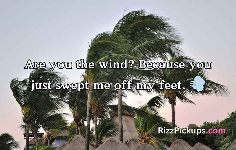 Weather Pick Up Lines
