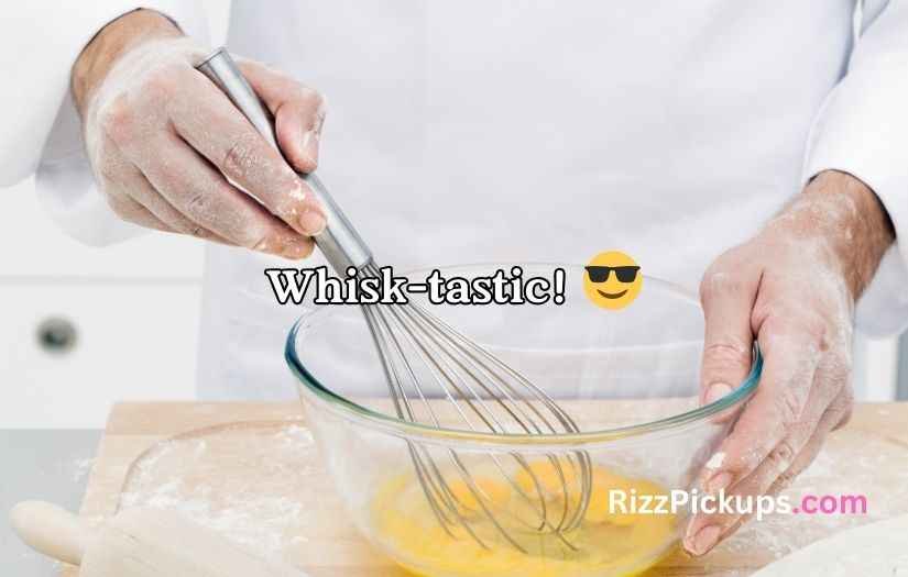 Whisk Puns
