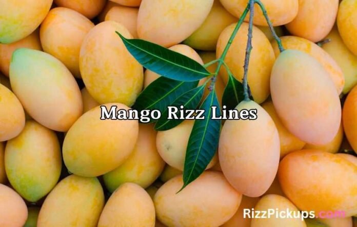 Mango Rizz Lines