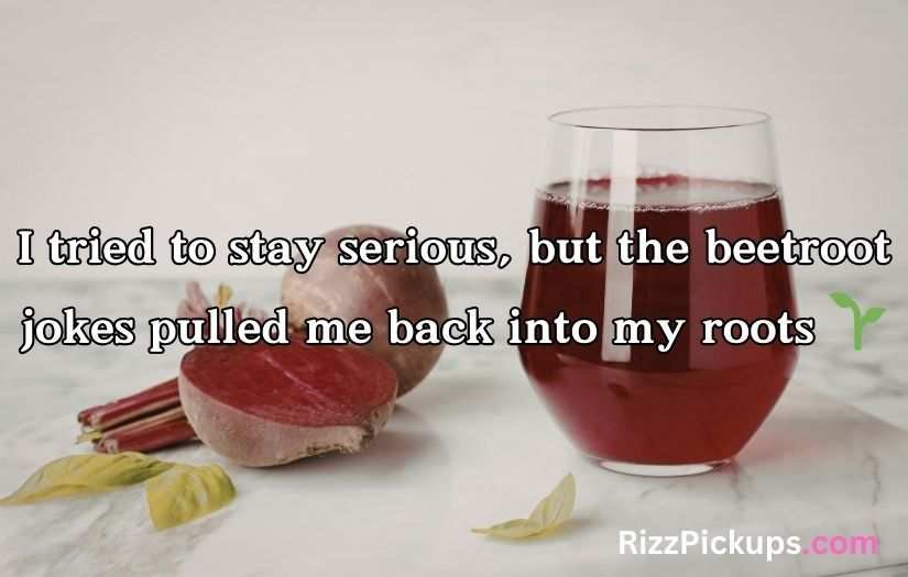 Beetroot Puns