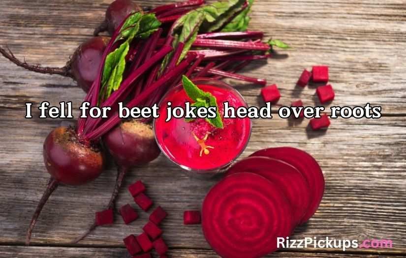 Beetroot Puns