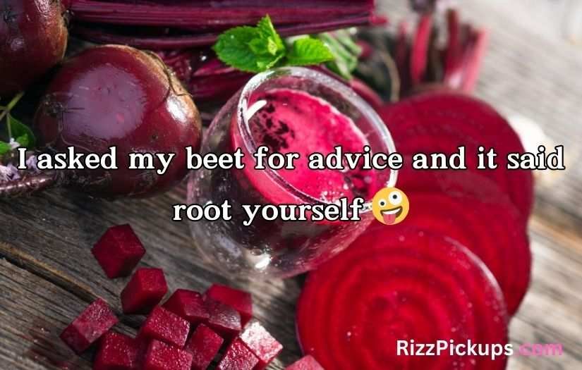 Beetroot Puns
