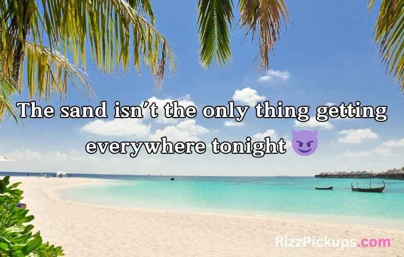 Best Beach Pick Up Lines