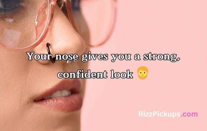 Best Nose Pick Up Lines And Rizz