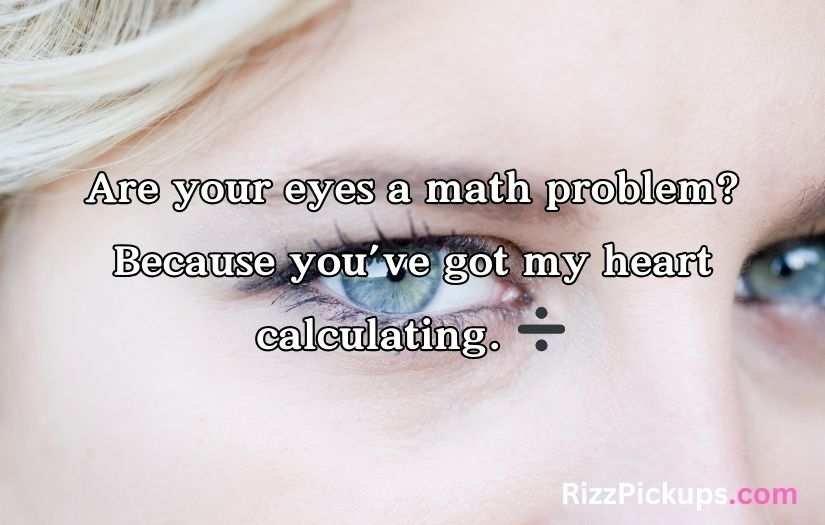 Blue Eyes Pick Up Lines