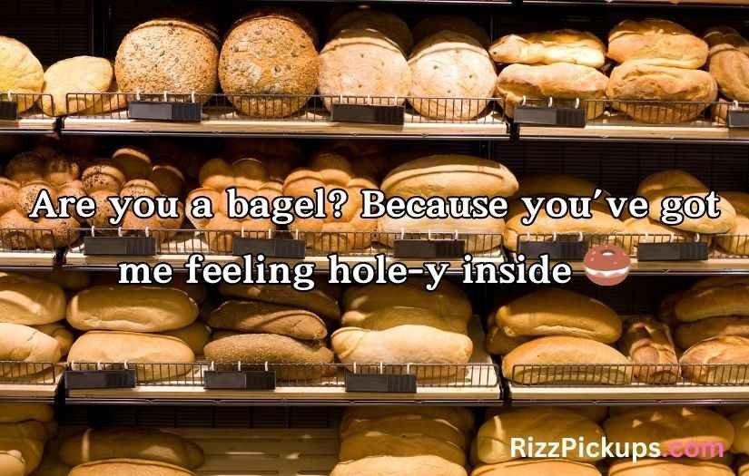 Bread Bakery Pick Up Lines