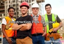 Construction Pick Up Lines Construction Pick Up Lines