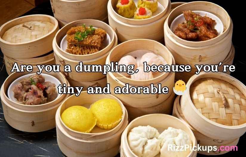 Dim Sum Pick Up Lines