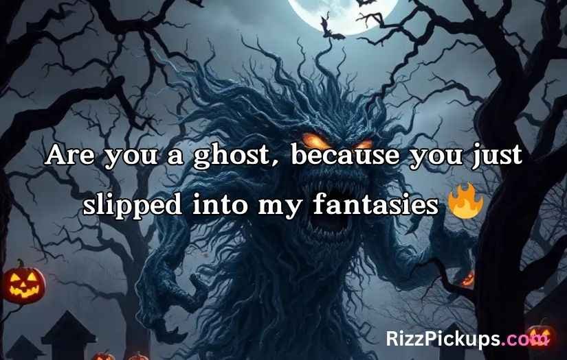 Ghost Pick Up Lines