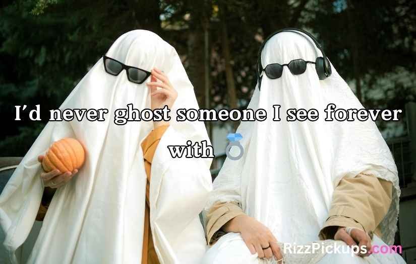 Ghost Pick Up Lines