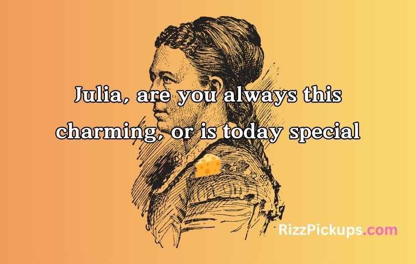Julia Pickup Line