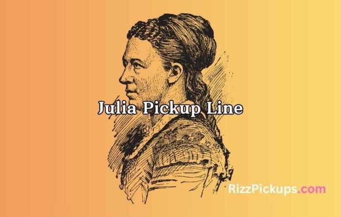 Julia Pickup Line