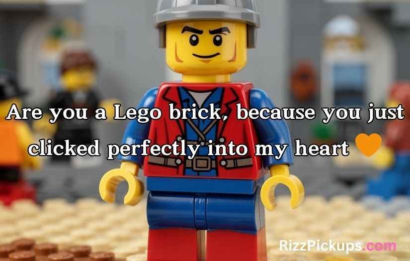 Lego Pick Up Lines and Rizz
