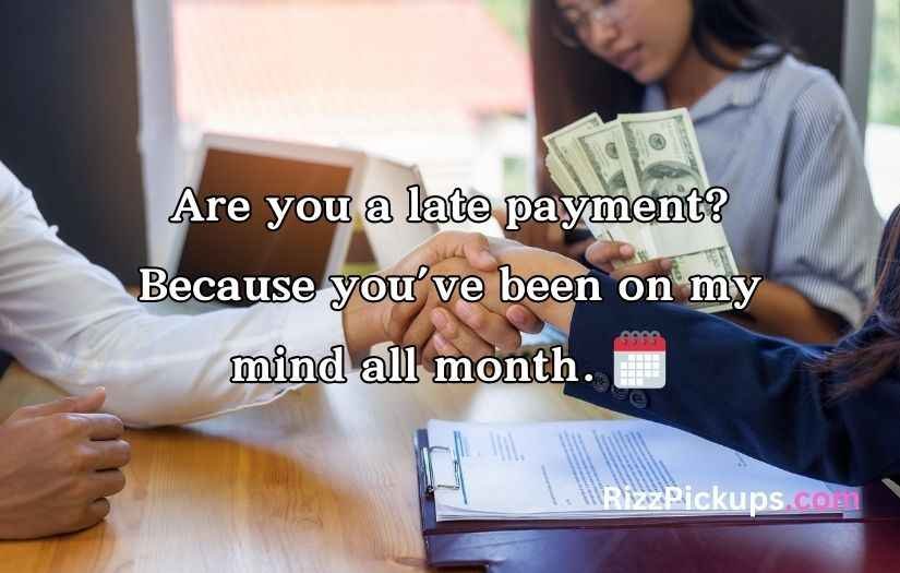 Loan Pick Up Lines And Rizz