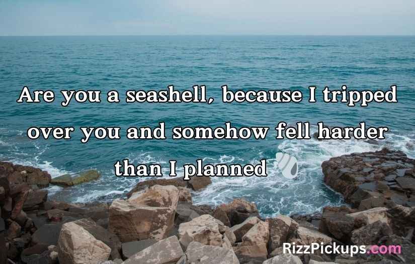 Sea Pick Up Lines