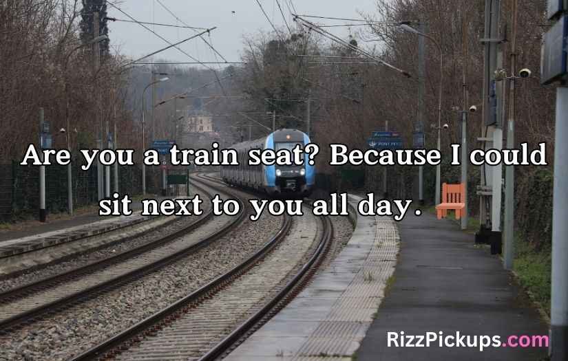 Train Pick Up Lines